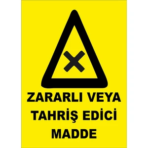 Zararlı Veya Tahriş Edici Madde Levhası