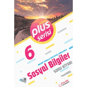 Palme Yayıncılık 6. Sınıf Plus Sosyal Bilgiler Soru Kitabı
