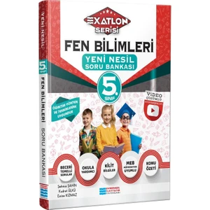 Evrensel İletişim Yayınları 5.Sınıf  Fen Bilimleri (Xatlon ) Çözümlü Yeni Nesil Soru