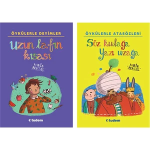 Öykülerle Deyimler - Uzun Lafın Kısası -  Öykülerle Atasözleri - Söz Kulağa Yazı Uzağa - Habib Bektaş