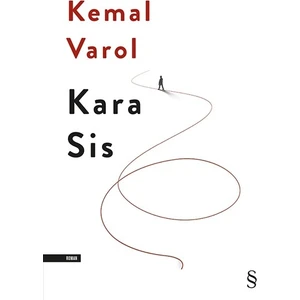 Kara Sis - Kemal Varol