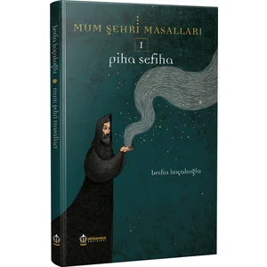Mum Şehri Masalları 1 - Bedia Koçakoğlu