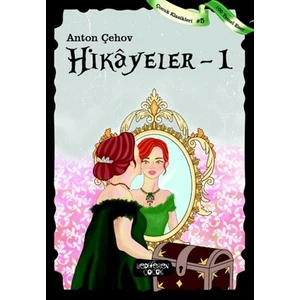 Hikayeler 1  - Anton Çehow
