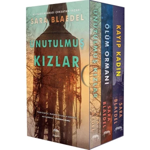 Unutulmuş Kızlar - Ölüm Ormanı - Kayıp Kadını-  Sara Blaedel