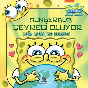 Süngerbob Karepantolon Çevreci Oluyor/Doğa Dostu Bir Macera! - Molly Reisner