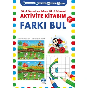Aktivite Kitabım –Farkı Bul ( 4+ Yaş )