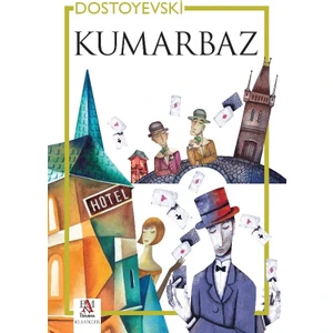 Kumarbaz - Dostoyevski