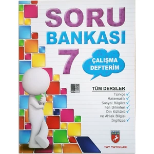 Tay Yayınları Soru Bankası 7. Sınıf Çalışma Defterim