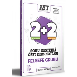 Benim Hocam Yayınları  AYT Felsefe Grubu 2 + 2 Soru Destekli Özet Ders Notları