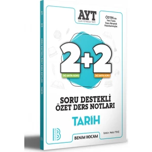 Benim Hocam Yayınları  AYT Tarih 2 + 2 Soru Destekli Özet Ders Notları