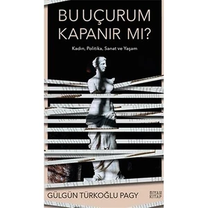 Bu Uçurum Kapanır Mı ? - Gülgün Türkoğlu Pagy