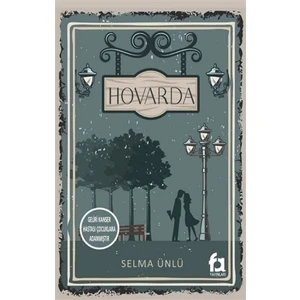 Hovarda - Selma Ünlü