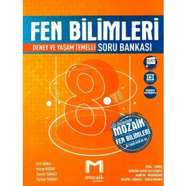 Mozaik Yayınları 8. Sınıf Fen Bilimleri LGS 2025 Soru Bankası – Deney, Yaşam Temelli Mantık ve