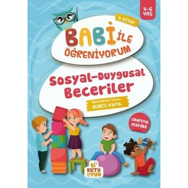 Sosyal - Duygusal Beceriler - Babi İle Öğreniyorum 4.Kitap (4-6 Yaş) - Burcu