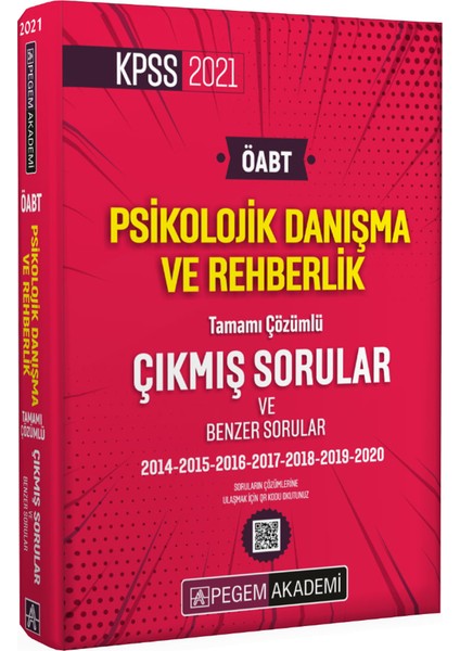 KPSS 2021 ÖABT Psikolojik Danışma ve Rehberlik Tamamı Çözümlü Çıkmış Sorular