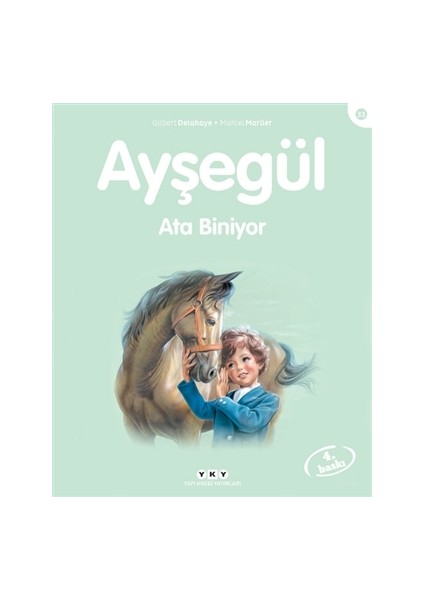 Ayşegül Ata Biniyor - Gilbert Delahaye