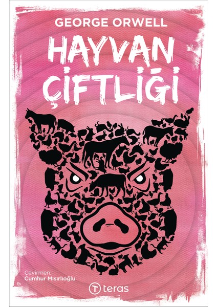 Hayvan Çiftliği - George Orwell