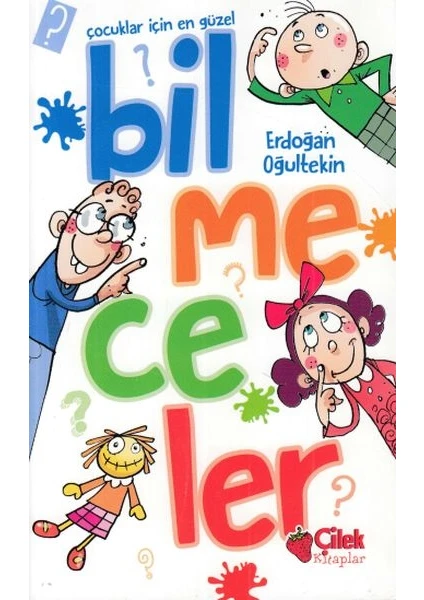 Çocuklar İçin En Güzel Bilmeceler - Erdoğan Oğultekin