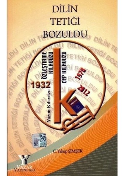 Dilin Tetiği Bozuldu - C. Yakup Şimşek