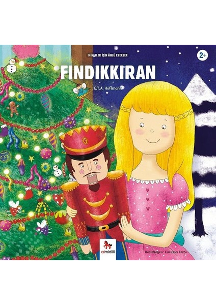 Fındıkkıran Minikler Için Ünlü Eserler - E.T.A Hoffmann