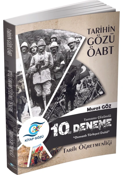 Kitap Gözü Tarihin Gözü ÖABT Tarih Öğretmenliği 10'lu Deneme