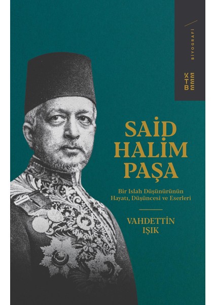 Said Halim Paşa - Vahdettin Işık