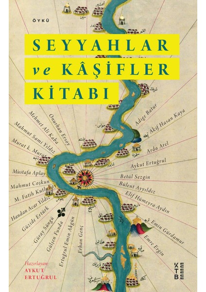 Seyyahlar Ve Kaşifler Kitabı - Aykut Ertuğrul