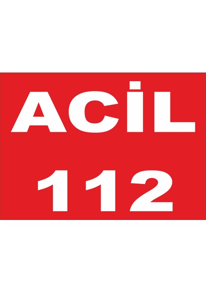 Acil 112 Levhası