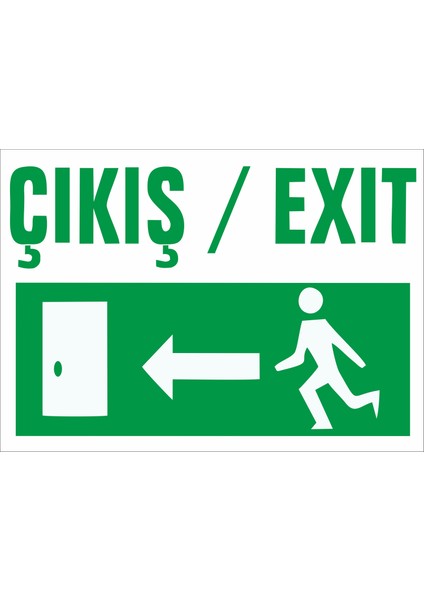 Çıkış Exıt Sol Oklu Acil Çıkış Levhası