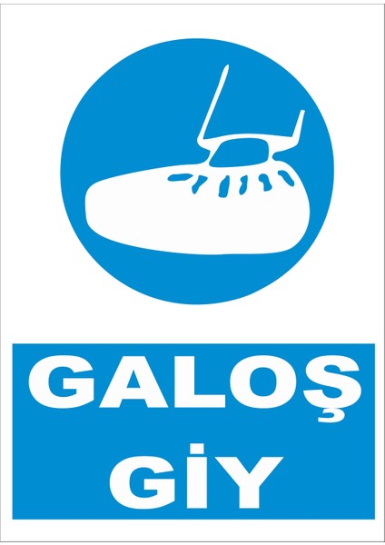 Galoş Giy Levhası