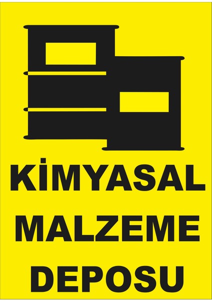 Kimyasal Malzme Deposu Levhası