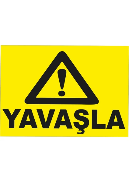 Yavaşla Levhası