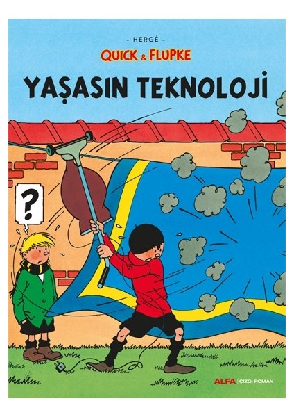 Yaşasın Teknoloji - Herge