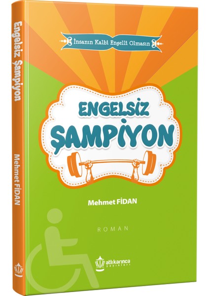 Engelsiz Şampiyon - Mehmet Fidan