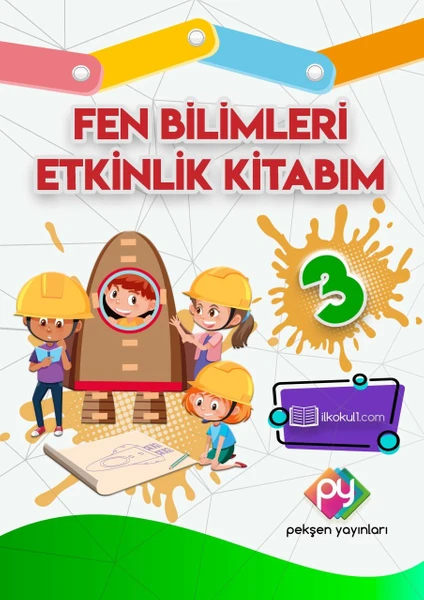 Pekşen Yayınları 3. Sınıf Fen Bilimleri Etkinlik Kitabı