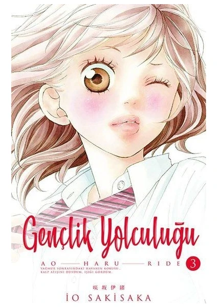 Gençlik Yolculuğu 3 - Io Sakisaka