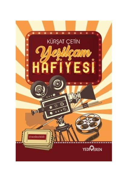 Yeşilçam Hafiyesi - Kürşat Çetin