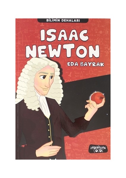 Bilimin Dehaları/ Isaac Newton - Eda Bayrak