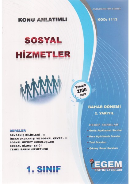 Sosyal Hizmetler 1. Sınıf 2. Yarıyıl Konu Anlatımlı Çözümlü Soru Bankası - Bahar
