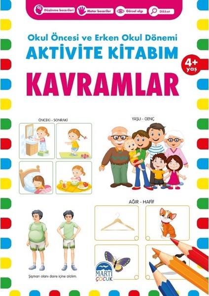 Aktivite Kitabım –Kavramlar ( 4+ Yaş )