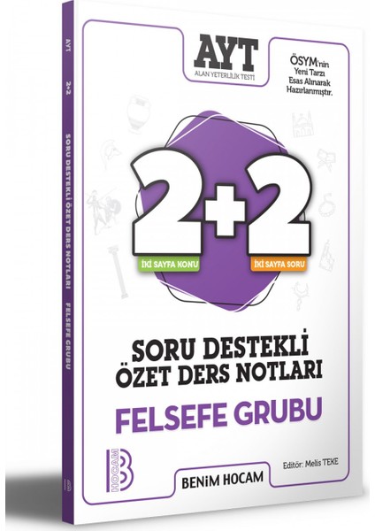 AYT Felsefe Grubu 2 + 2 Soru Destekli Özet Ders Notları