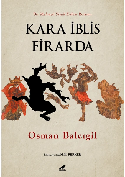 Kara İblis Firarda - Osman Balcıgil