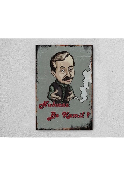 Nabıcaz Be Kamil Retro Vintage Ahşap Poster Tablo