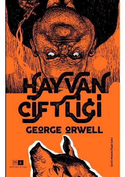 Hayvan Çiftliği - George Orwell