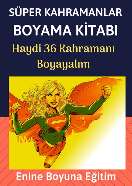 Süper Kahramanlar Boyama Kitabı