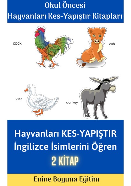 Okul Öncesi Hayvanları Kes – Yapıştır Etkinlik Kitap Seti 2 Kitap