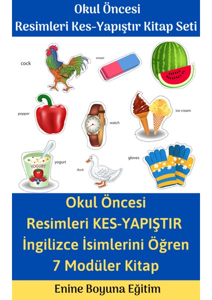 Okul Öncesi Resimleri Kes-Yapıştır Etkinlik Kitap Seti fiyatları
