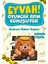 Eyvah ! Oyuncak Ayım Konuşuyor 3 – Bodrum Yolları Taştan ! - Şebnem Pişkin 1