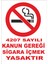 4207 Kanun Gereği Sigara Içmek Yasaktır Levhası 1