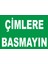Çimlere Basmayın Levhası 1